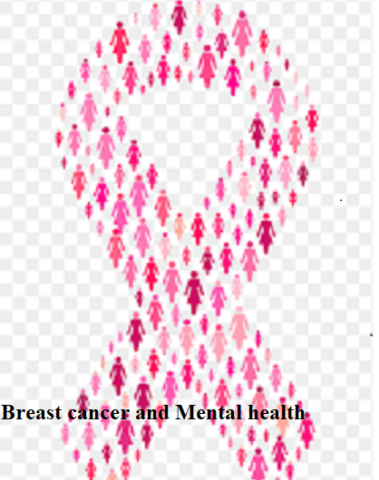 Breast cancer and Mental Health